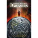 Read Brotherhood of Darkness!