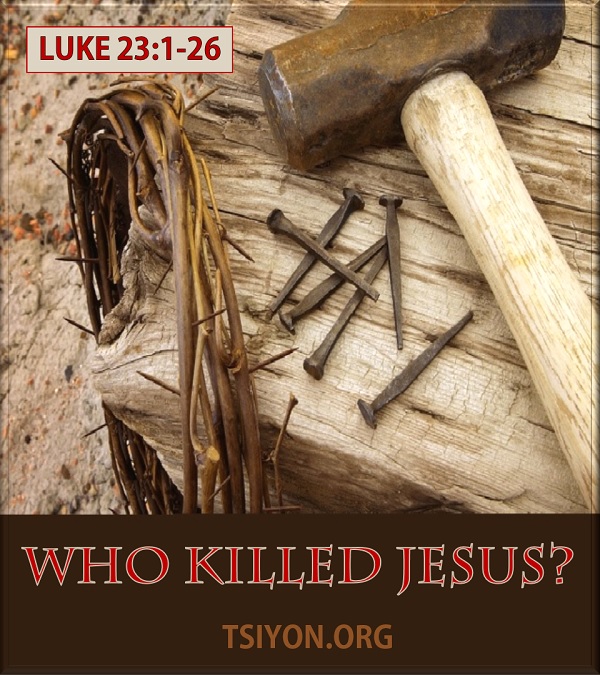 Who killed Jesus?