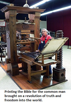 The printing press and the Bible- a force for freedom!