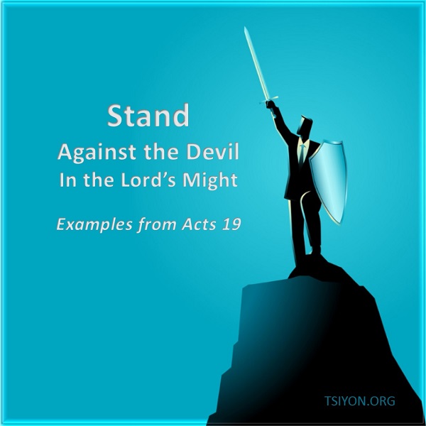 Stand Against the Devil - Acts 19