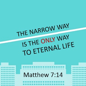 THE ONLY WAY TO ETERNAL LIFE