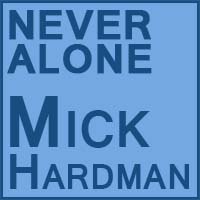 Song "Never Alone" by Mick Hardman
